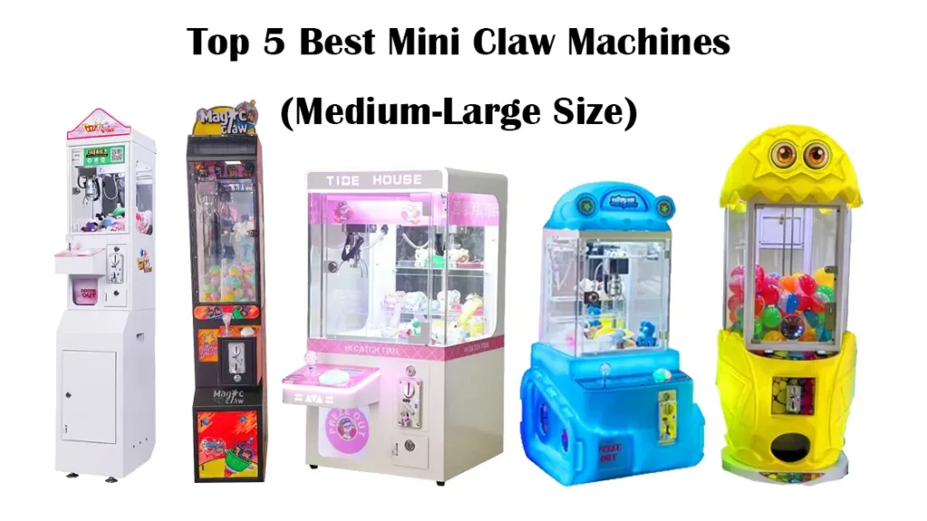 In-Depth Review & Buying Guide Top 5 Best Mini Claw Machines (Medium-Large Size)